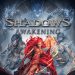 Action, Calypso Media, dungeon crawler, Games Farm, Hack and Slash, Kalypso Media Digital, PS4, PS4 Review, Rating 8/10, Role Playing Game, RPG, Shadows: Awakening, Shadows: Awakening Review, Singleplayer