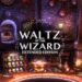 adventure, Aldin Dynamics, indie, magic, Nintendo Switch Review, PlayStation VR, PS4, PS4 Review, PSVR, PSVR Review, simulation, Switch Review, VR, Waltz of the Wizard, Waltz of the Wizard: Extended Edition, Waltz of the Wizard: Extended Edition Review