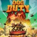Action, Dog Duty, Dog Duty Review, indie, Military, SOEDESCO Publishing, strategy, Xbox One, Xbox One Review, Zanardi and Liza