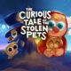 adventure, Apocalipsis: The Tree of the Knowledge of Good and Evil, casual, Family, Fast Travel Games, PlayStation VR, PS4, PSVR, PSVR Review, Puzzle, The Curious Tale of the Stolen Pets, The Curious Tale of the Stolen Pets Review